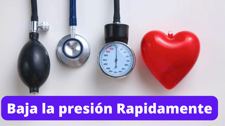 COMO BAJAR LA PRESIÓN ALTA EN MINUTOS